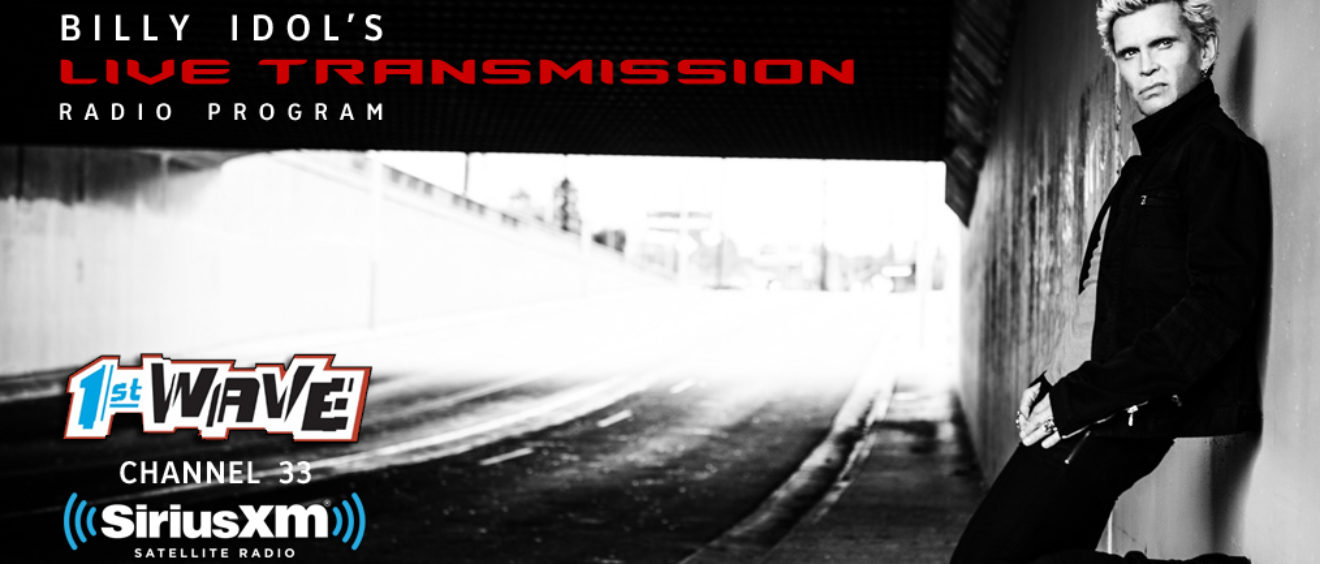 Billy Idol - Live Transmission - SiriusXM