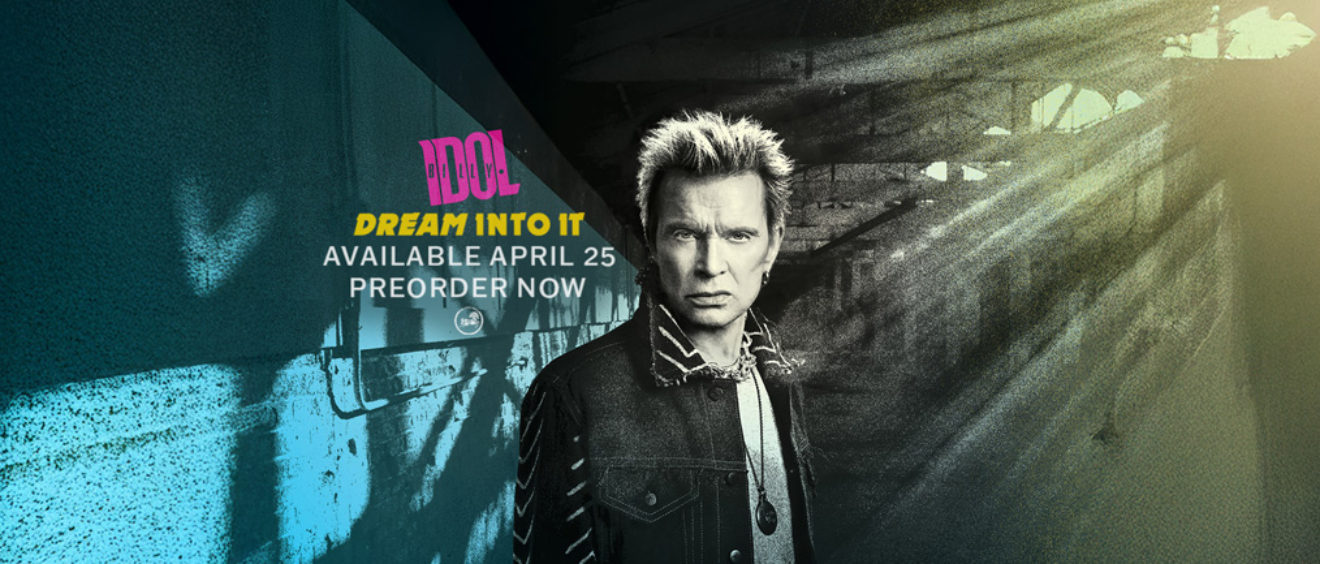 Billy Idol - Dream Into It