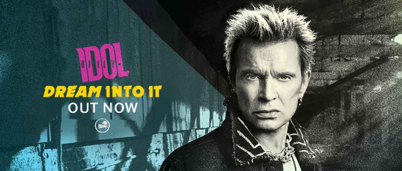 Billy Idol - Dream Into It